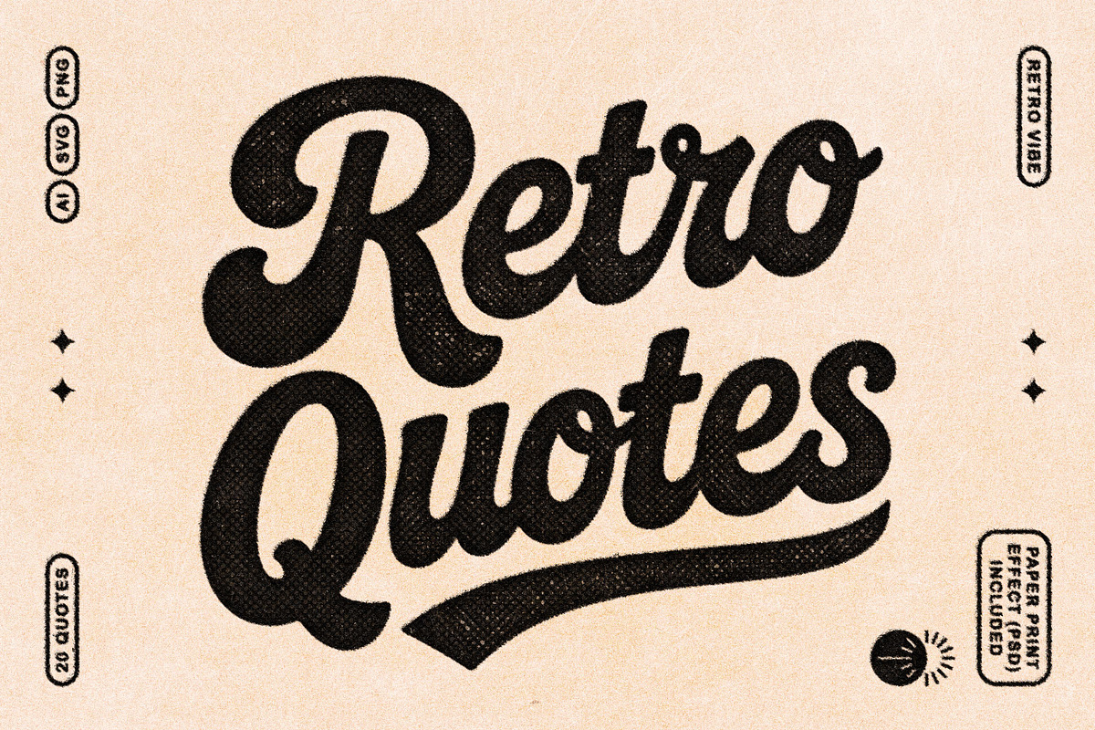 Retro Quotes + PSD Effect, an Object Graphic by Design Squad (Photo 1 of 8)