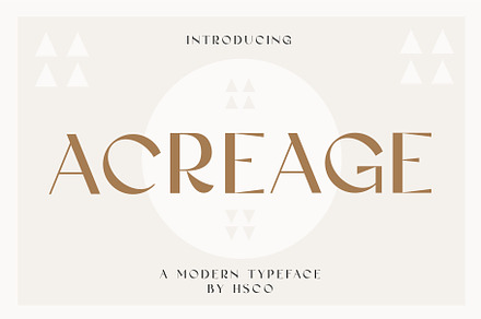 Acreage - A Modern Typeface, a Sans Serif Font by Hustle Supply Co.