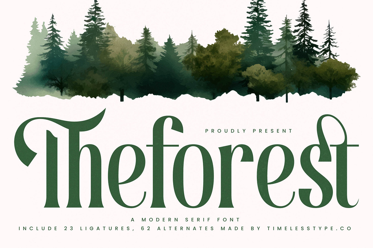Theforest Modern Serif Font, a Serif Font by timelesstype.co (Photo 1 of 20)