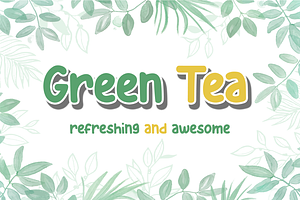 Green Tea | Refreshing and Awesome