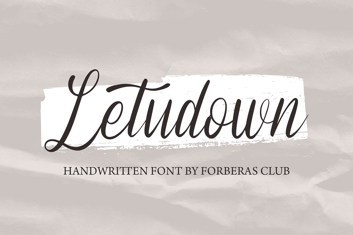 Letudown | Special Handwriting, a Script Font by Forberas Club (Photo 1 of 7)