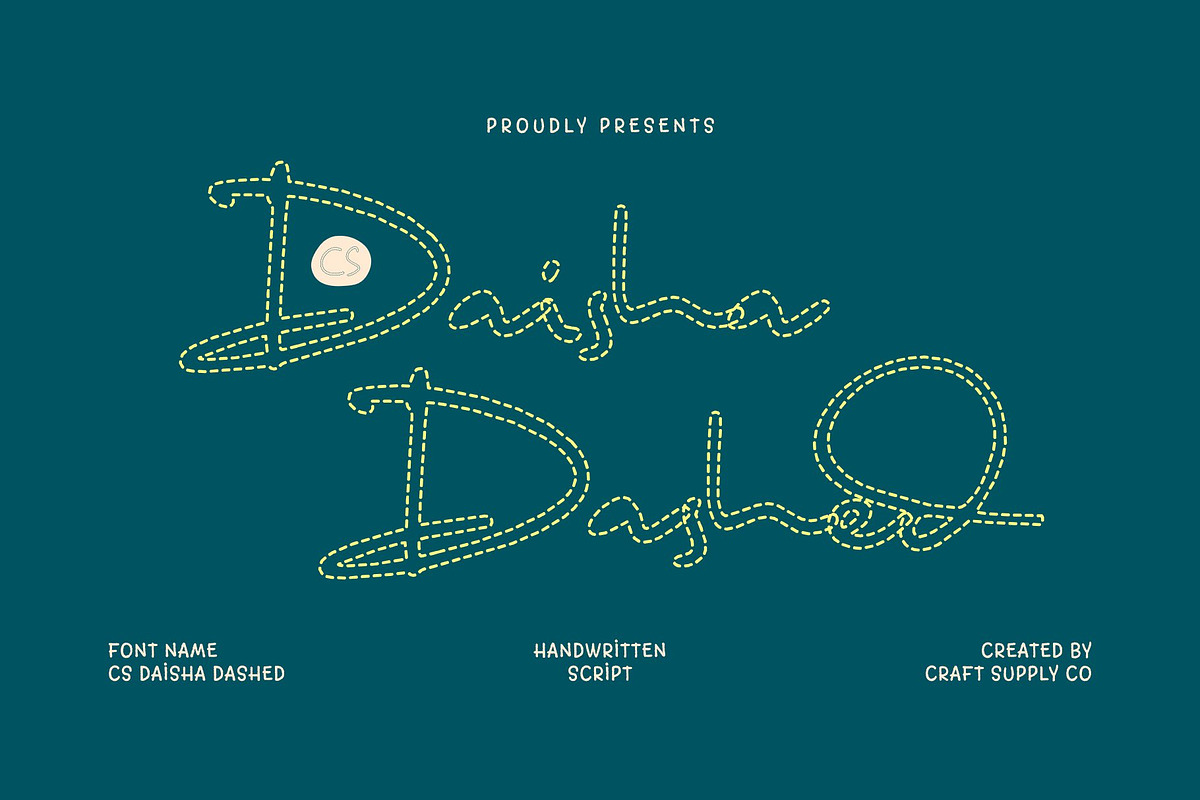 CS Daisha Dashed, a Script Font by Craft Supply Co. (Photo 1 of 8)