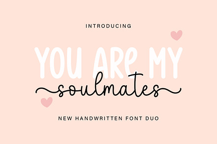 You Are My Soulmates Duo
