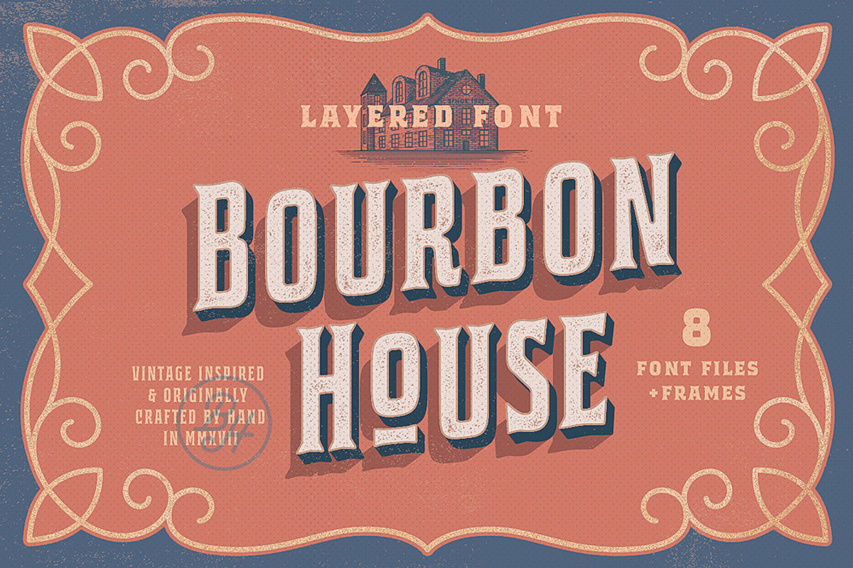 Bourbon House font + Vintage Frames