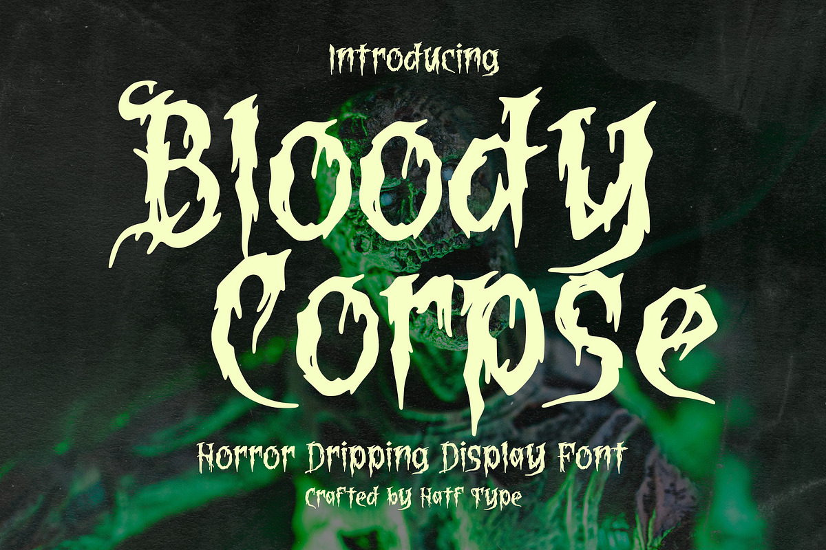 Bloody Corpse, a Blackletter Font by HATFSTUDIO (Photo 1 of 8)