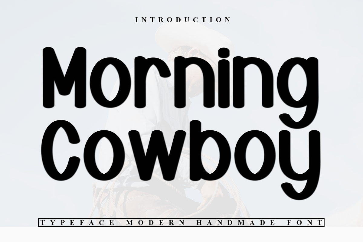 Morning Cowboy, a Serif Font by FreshTypeINK (Photo 1 of 7)