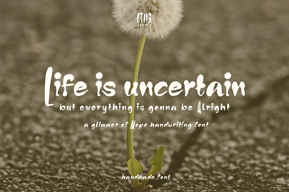 Life is Uncertain Handwriting Font, a Handwritten Font by LTNG STUDIO (Photo 1 of 9)