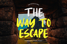 The Way To Escape Handwritten Brush