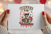 Coffee Is My Valentine Skeleton PNG, an Illustration by DreamPrint404 (Thumbnail 6 of 8)