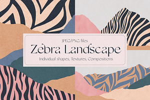 LANDSCAPE Creator & Zebra Textures