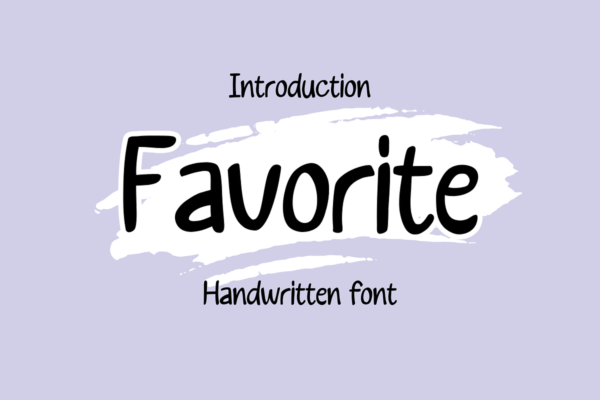 Favourite| Handwritten font, a Handwritten Font by Sirinart (Photo 1 of 5)