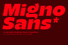 Migno - Family Display Sans Serif