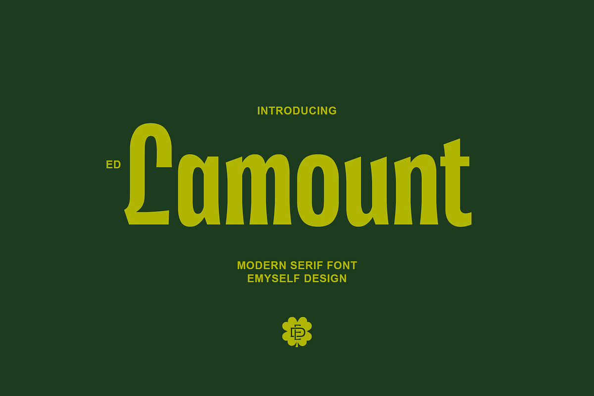 ED Lamount, a Serif Font by Emyself Design (Photo 1 of 10)