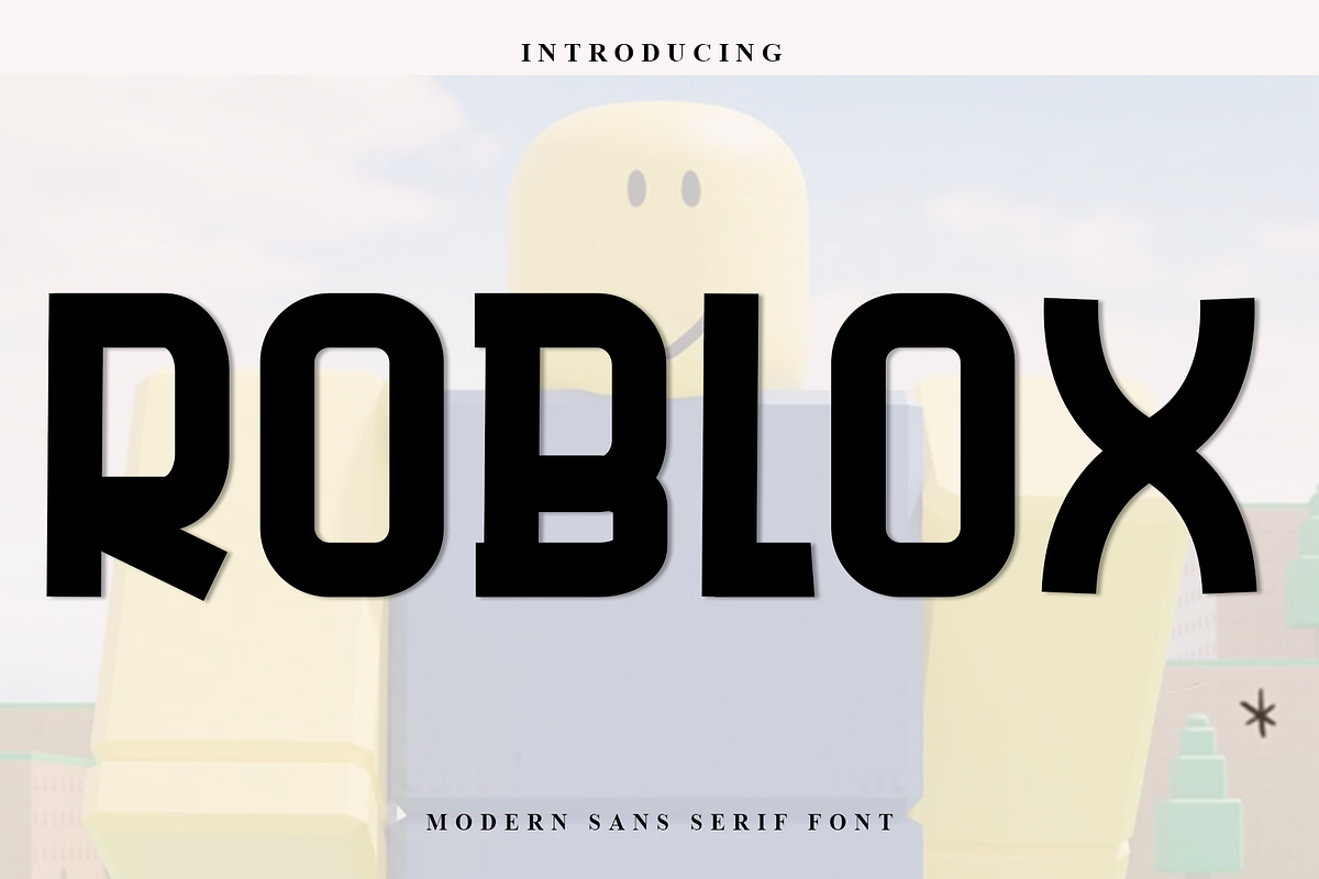 Roblox, a Script Font by InermediaSTUDIO (Photo 1 of 7)