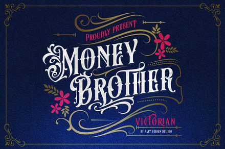 Money Brother Victorian Typeface, a Blackletter Font by alit design