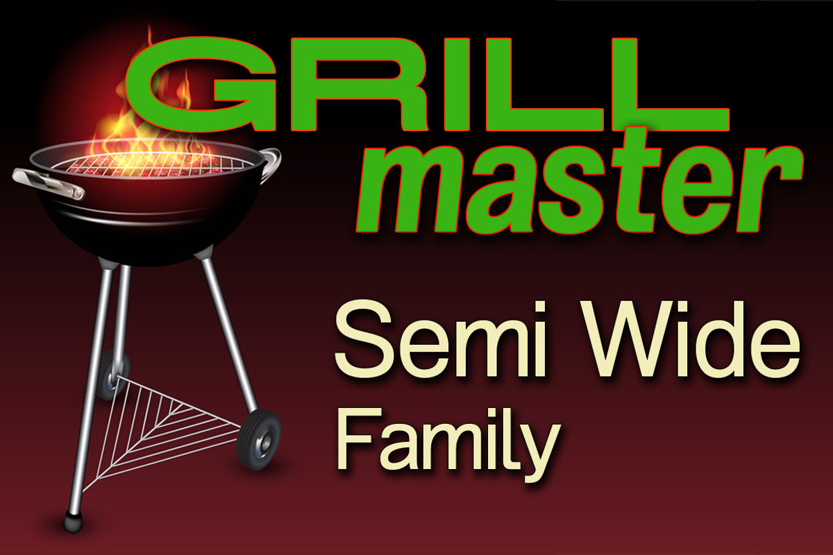 Grillmaster Semi Wide Family