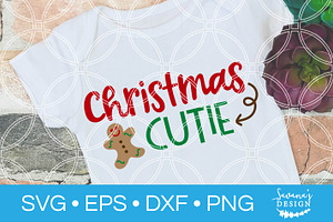 Christmas Cutie SVG Xmas SVG Cutie