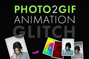 Photo2Gif Animation: Glitch