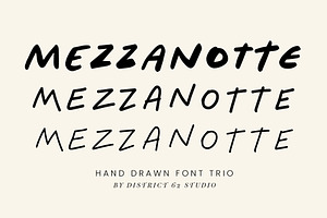 Mezzanotte - Hand Drawn Font Trio, a Handwritten Font by DISTRICT 62 STUDIO