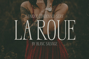 La Roue Elegant Condensed Serif