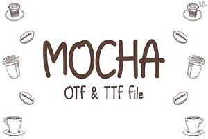 Mocha | Handwriting font, a Handwritten Font by LivelyAutumn11.11