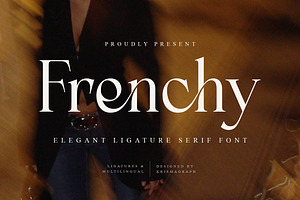 Frenchy – Elegant Ligature Serif