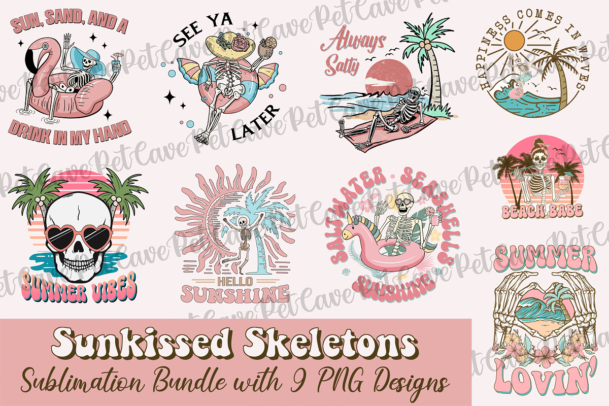 Sunkissed Skeleton SublimationBundle, a Graphic by Pet Cave (Photo 1 of 10)