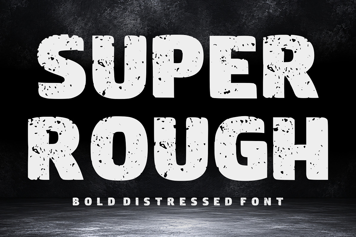 Super Rough - Bold Distressed, a Sans Serif Font by Limited.studio (Photo 1 of 6)
