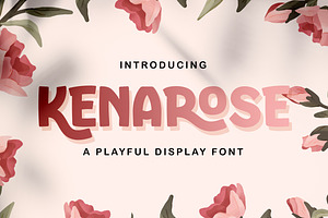 Kenarose - Playful Display Font