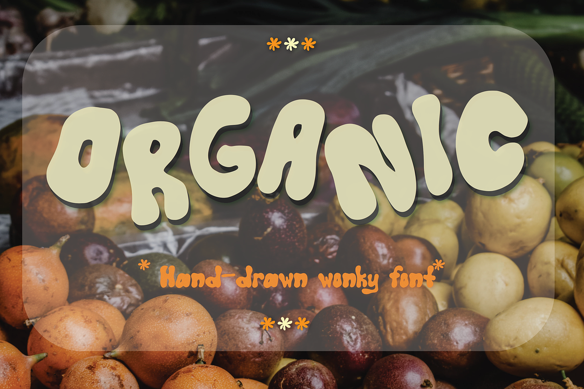 Organic - Wonky Bubble Font, a Handwritten Font by CozyPersimmon (Photo 1 of 6)