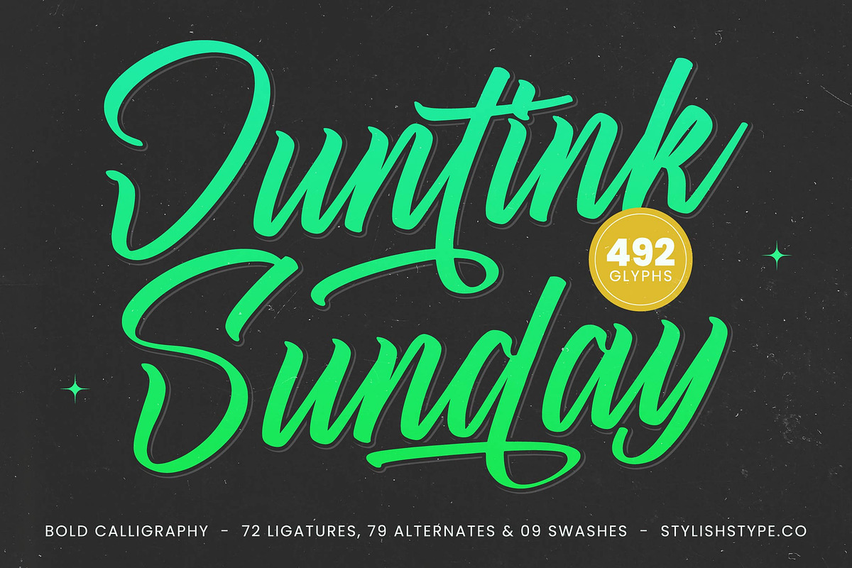 Juntink Sunday Bold Calligraphy Font, a Script Font by stylishtype.co (Photo 1 of 20)
