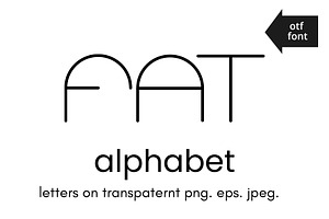 Fat font and vector letters