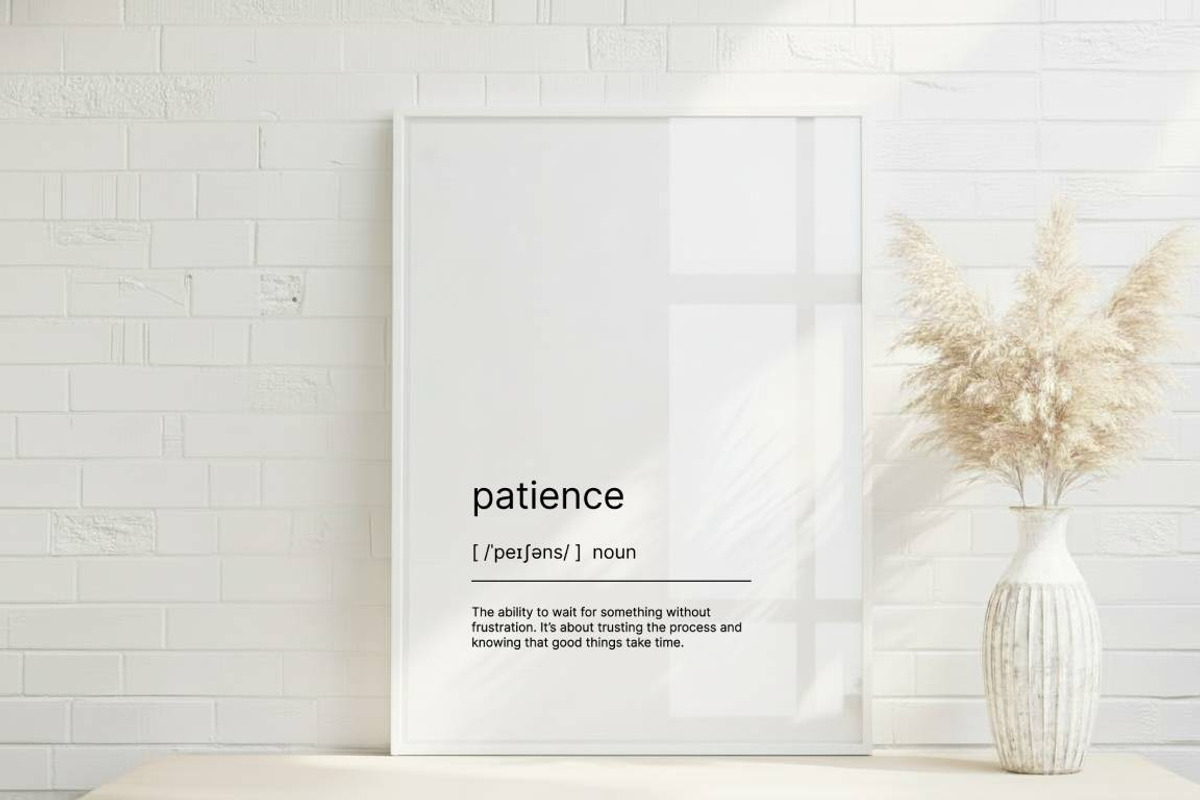 Patience - Motivational Poster, an Illustration by YG STUDIO (Photo 1 of 9)