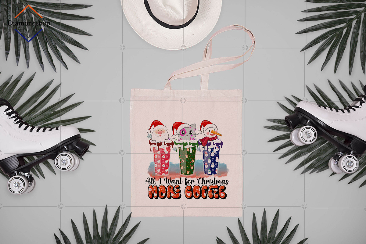 All I Want for Christmas Coffee PNG, a Decorative Illustration by DiamondShop (Photo 4 of 6)