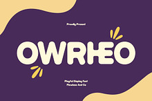 Owrheo - Playful Display Font