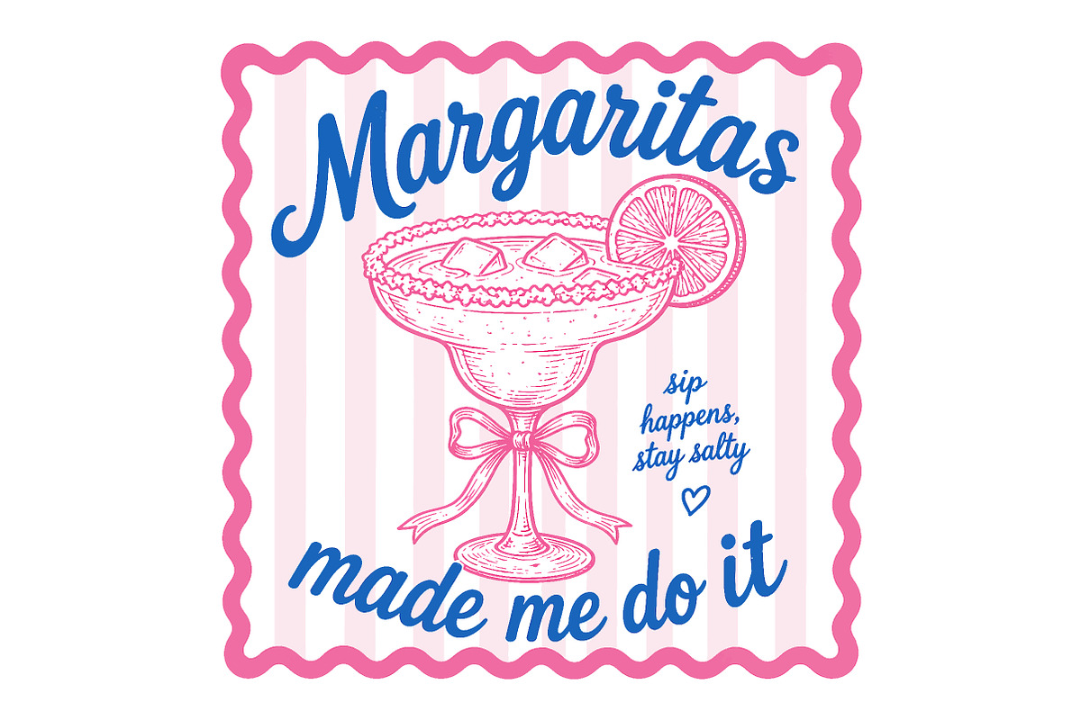 Margaritas Made Me Do It PNG, a Seasonal Illustration by Canvas Craft (Photo 1 of 6)