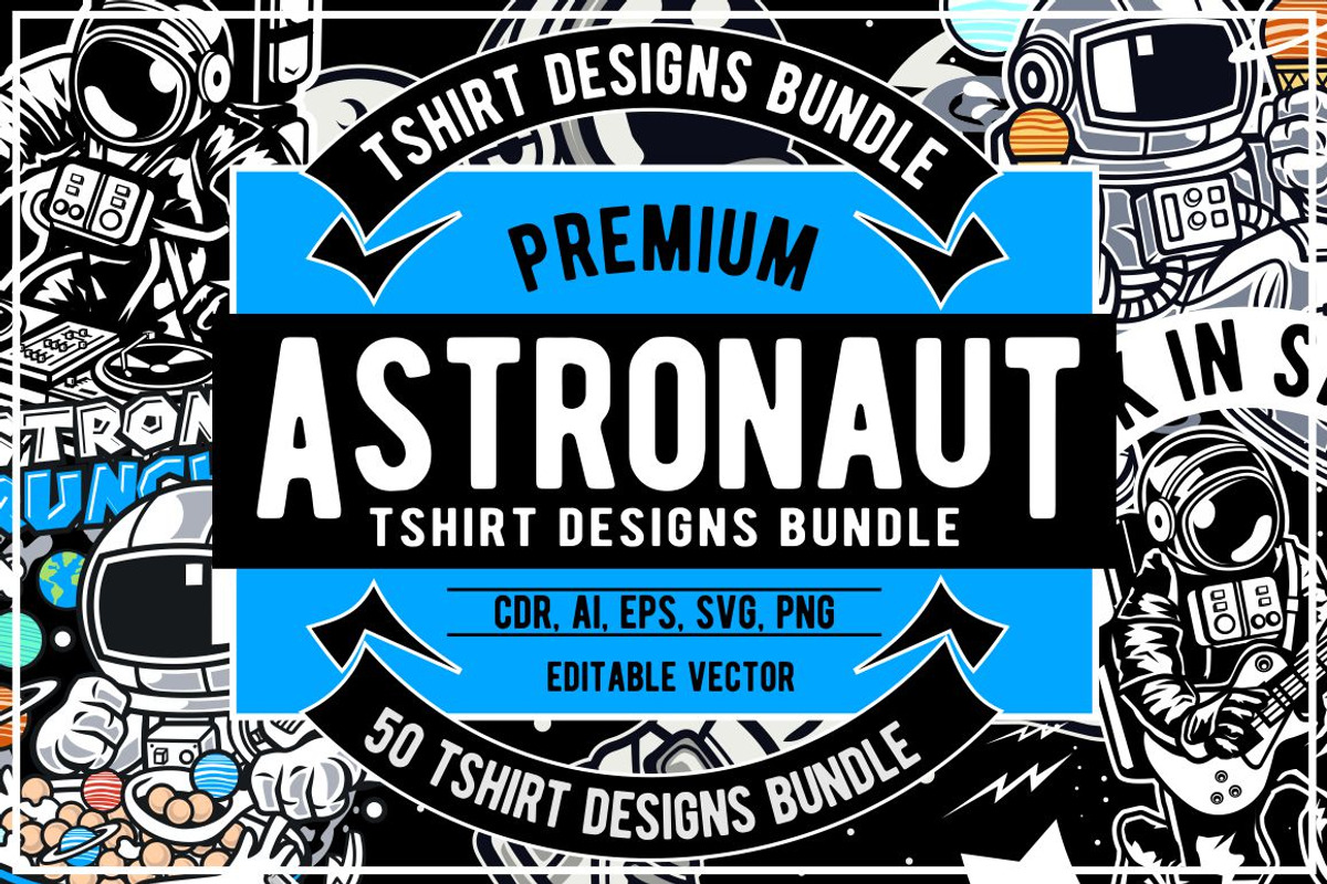 50 Astronaut Tshirt Designs Bundle, an Illustration by roach_graphic (Photo 1 of 7)