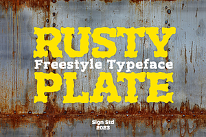 Rusty Plate - Freestyle Typeface