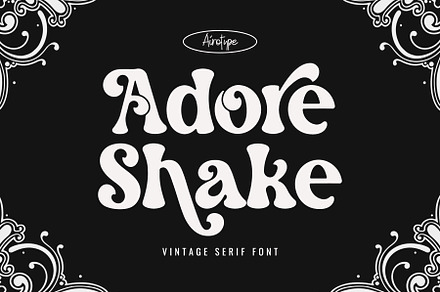 Adore Shake - Retro Serif Font, a Serif Font by Airotype