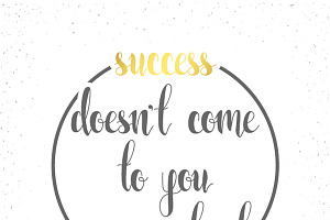 Inspirational, motivational quote