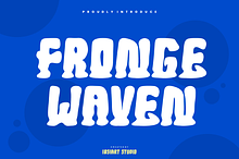 Fronge Waven - Liquid Font