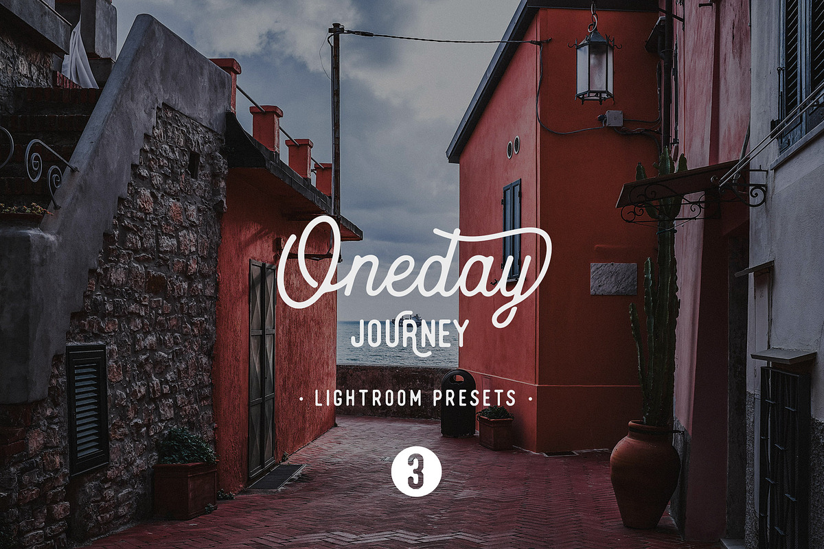Oneday : Journey 3 Lightroom presets