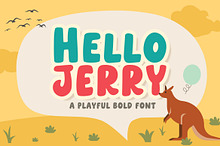 Hello Jerry - Playful Bold Font