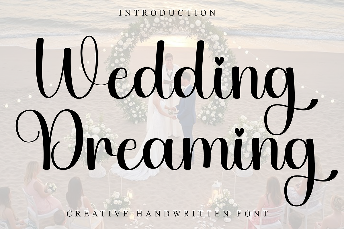 Wedding Dreaming, a Handwritten Font by InermediaSTUDIO (Photo 1 of 8)