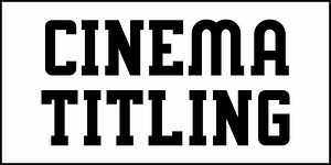 Cinema Titling JNL