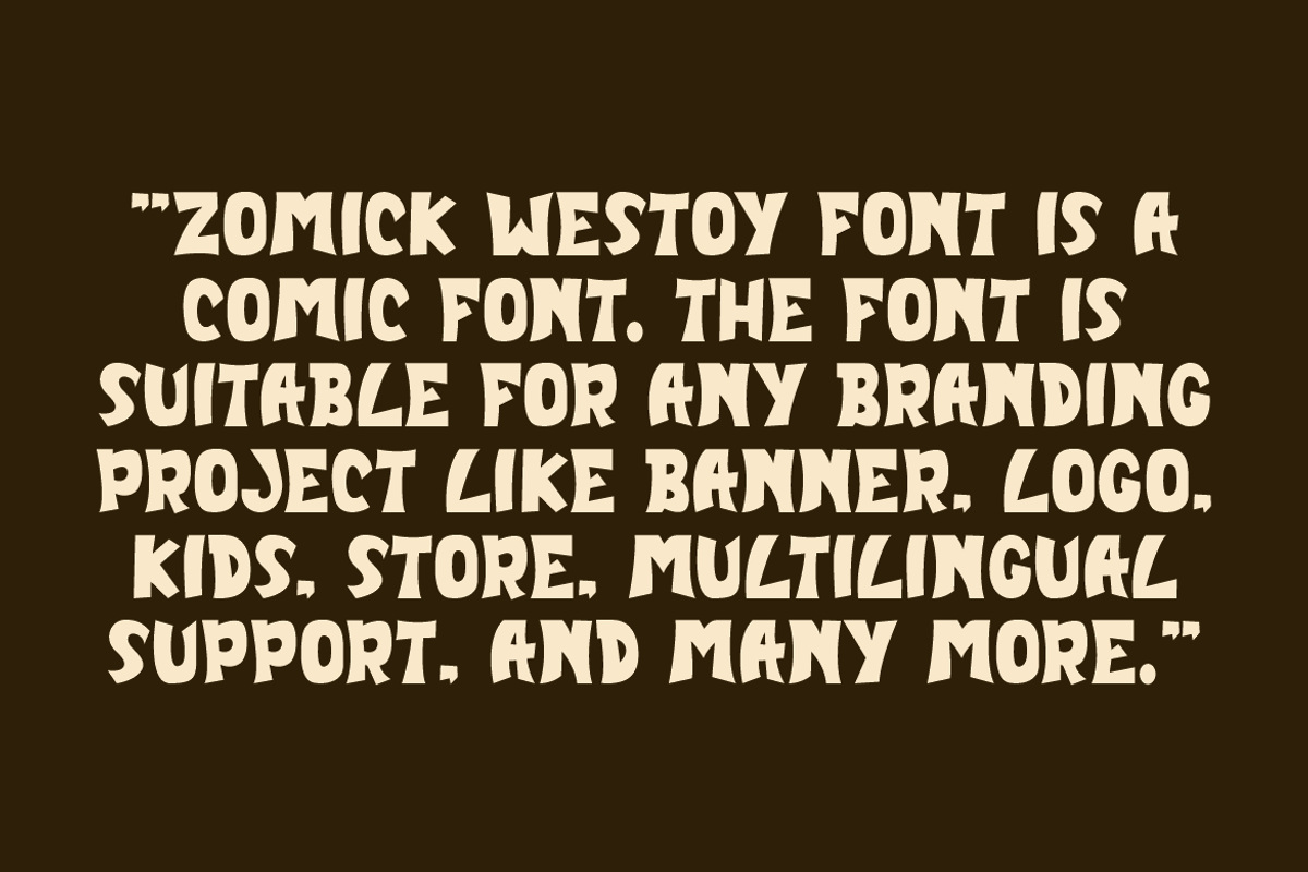 Zomick Westoy - Comic Font, a Sans Serif Font by QR Design Studio (Photo 5 of 7)
