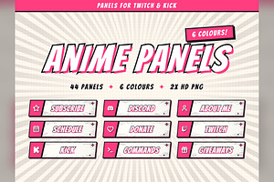 Anime Twitch & Kick Panels