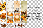 Gobble Til You Wobble Png, a Graphic by Clipart Bloom (Thumbnail 2 of 2)