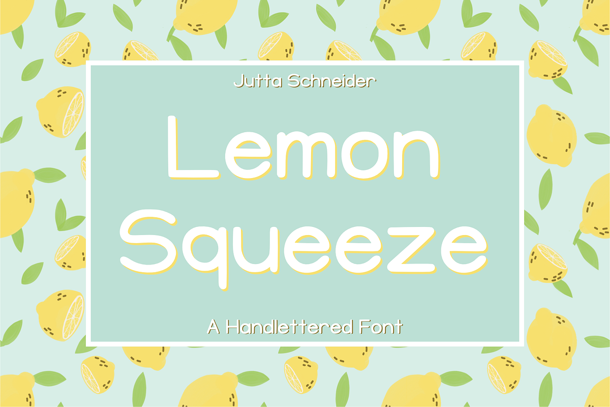 LemonSqueeze, a Sans Serif Font by Jutta Schneider (Photo 1 of 7)