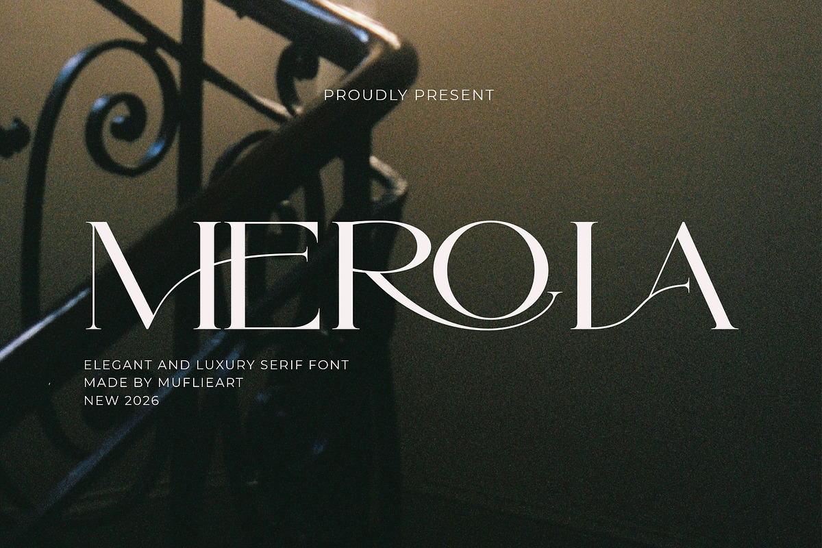Merola - Elegant And Luxury Serif, a Serif Font by Muflieart (Photo 1 of 10)